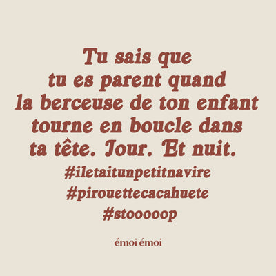 Et vous, quelle chanson a pris possession de votre cerveau depuis la naissance de votre enfant ?