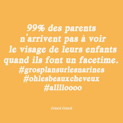 Dans 100% des cas, les grands parents sont dans le coup.