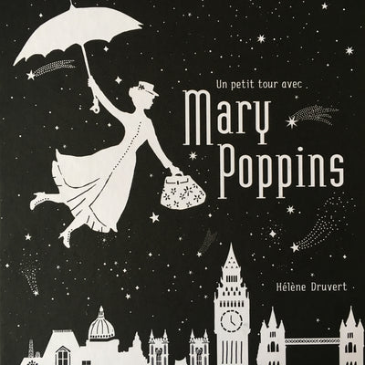 Un petit tour avec Mary Poppins