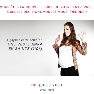 Ce Que Je Veux : Semaine 5