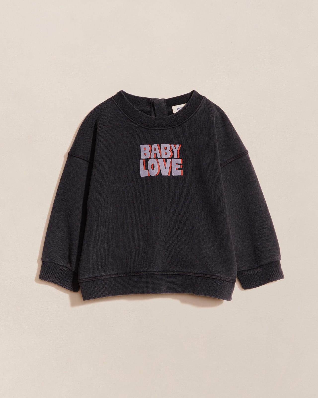 Le sweat Baby love en coton bio - garment dye stone washed