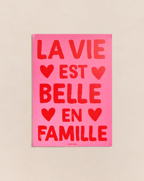 L'affiche La vie est belle en famille - A3 - émoi émoi   - 1 