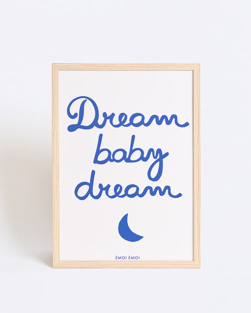 L'affiche Dream baby dream - émoi émoi   - 1 