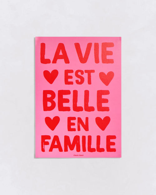 L'affiche La vie est belle en famille - A3 - émoi émoi   - 1 